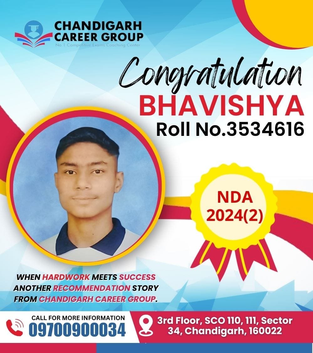 Congratulations on your brilliant success in the NDA exam! You have made Chandigarh Career Group proud with your hard work and dedication. (2)